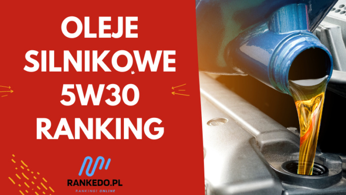 Oleje-silnikowe-5w30-ranking