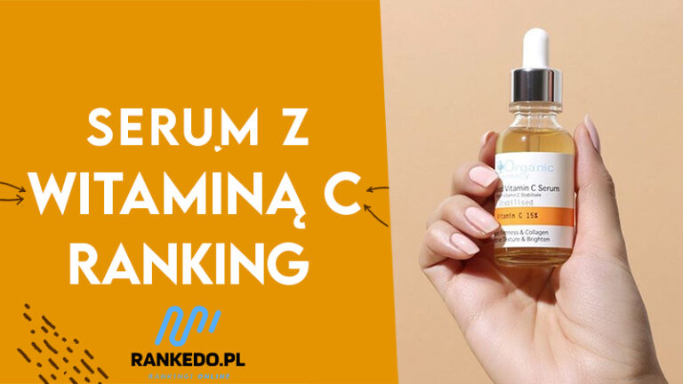 Serum z witaminą c ranking